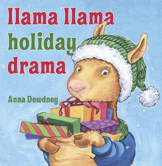 Cover of Llama Llama Holiday Drama by Anna Dewdney