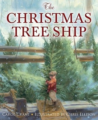 Cover of The Christmas Tree Ship by Carol Crane