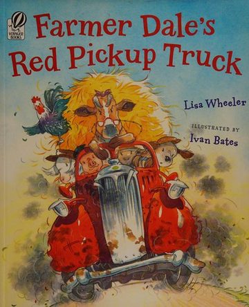 Cover of Farmer Dale's Red Pickup Truck by Lisa Wheeler