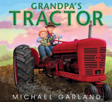 Cover of Grandpa's Tractor by Michael Garland