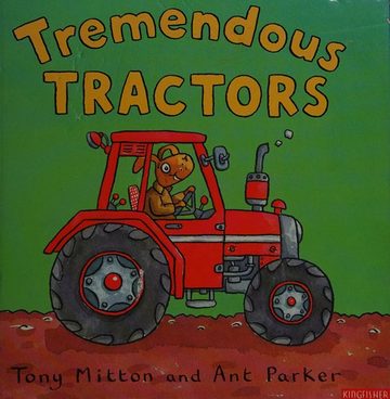 Cover of Tremendous Tractors by Tony Mitton